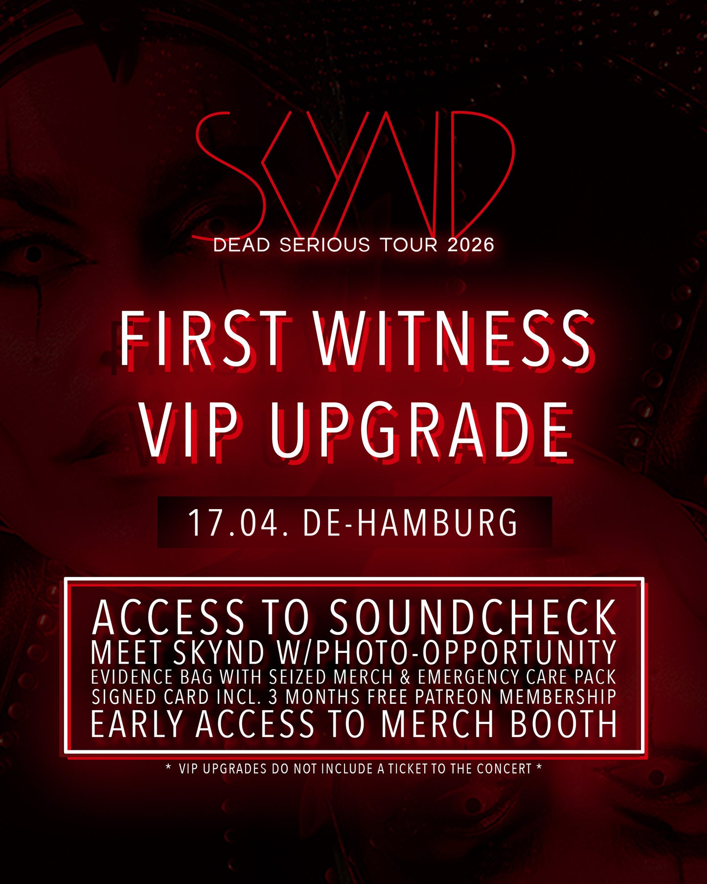 First Witness VIP Upgrade | 17.04. DE-Hamburg