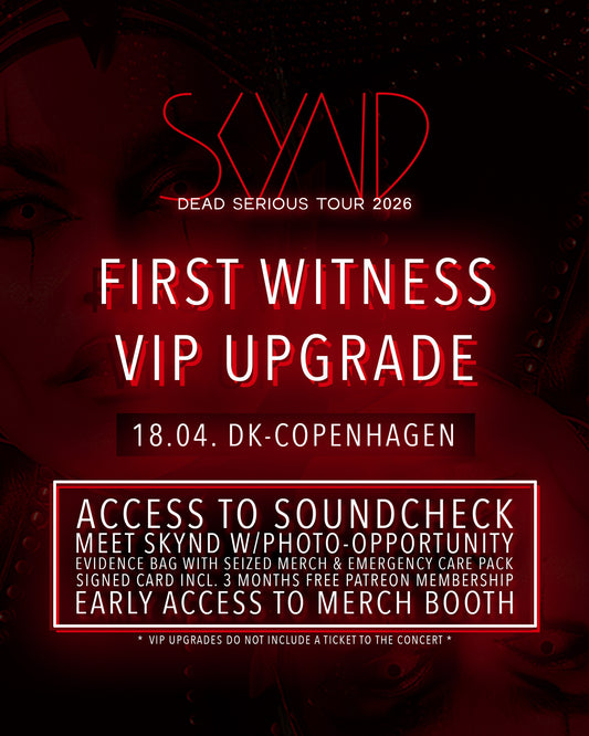 First Witness VIP Upgrade | 18.04. DK-Copenhagen
