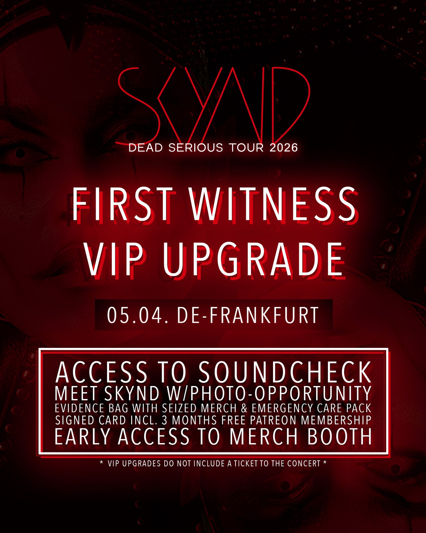 First Witness VIP Upgrade | 05.04. DE-Frankfurt