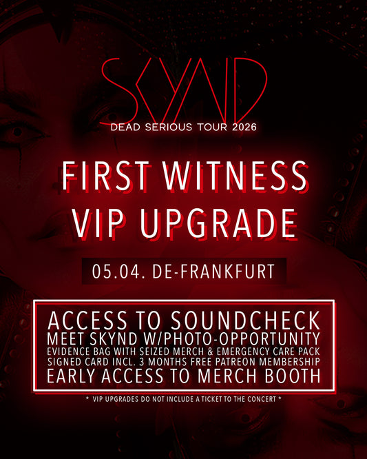 First Witness VIP Upgrade | 05.04. DE-Frankfurt