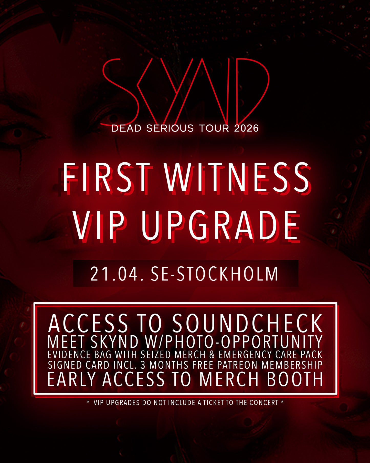 First Witness VIP Upgrade | 21.04. SE-Stockholm