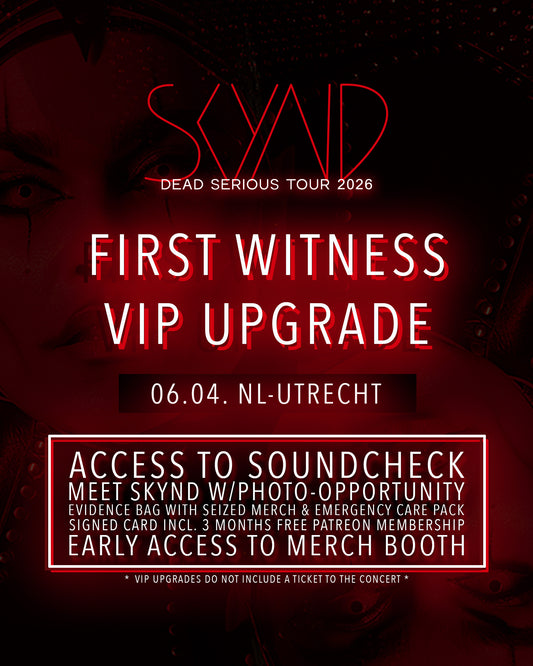 First Witness VIP Upgrade | 06.04. NL-Utrecht
